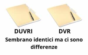 DUVRI E DVR DIFFERENZE